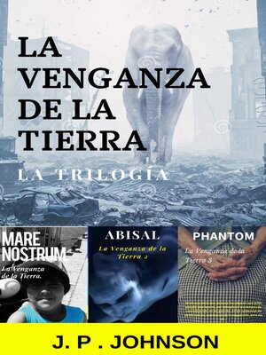 cover image of La Venganza de la Tierra. La Trilogía